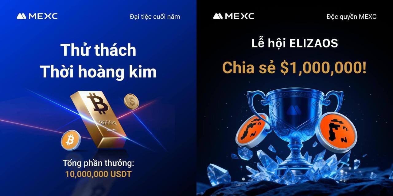 MEXC MEGA EVENT – 2 SIÊU SỰ KIỆN ĐANG DIỄN RA