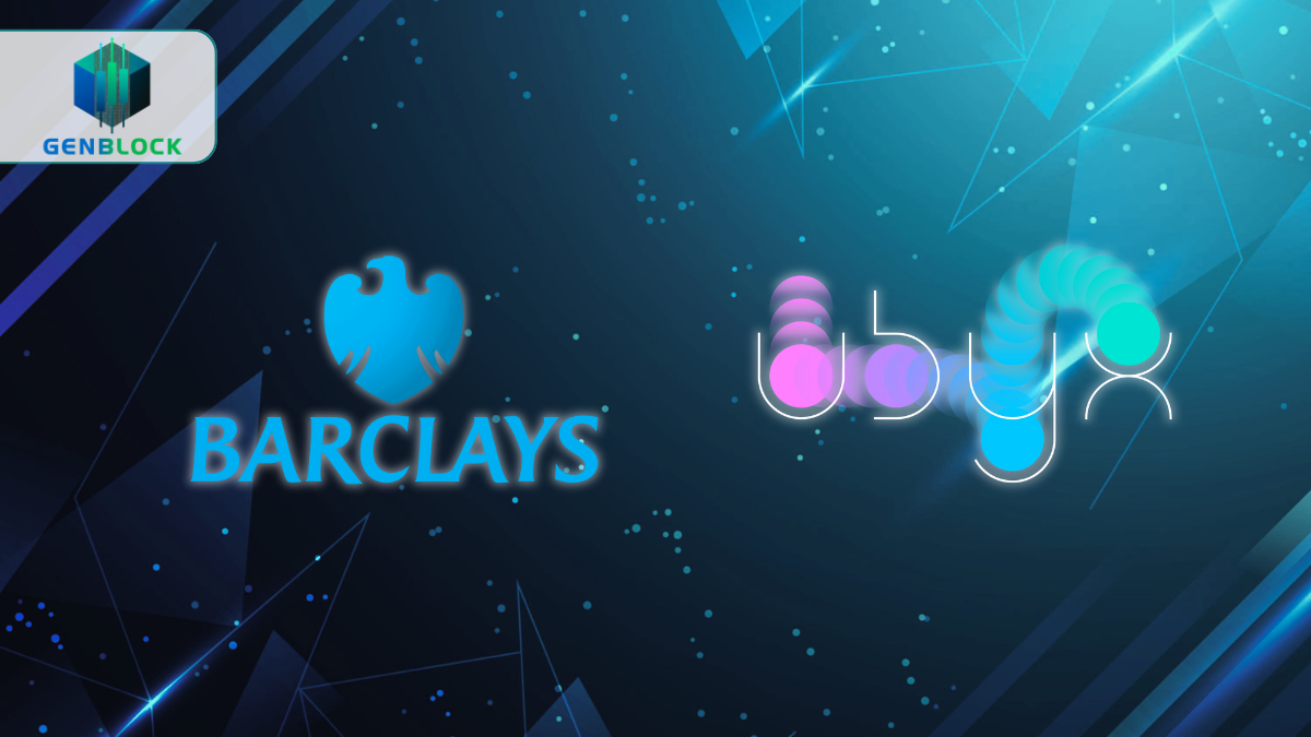 Barclays đầu tư vào Ubyx, đẩy mạnh thử nghiệm thanh toán stablecoin