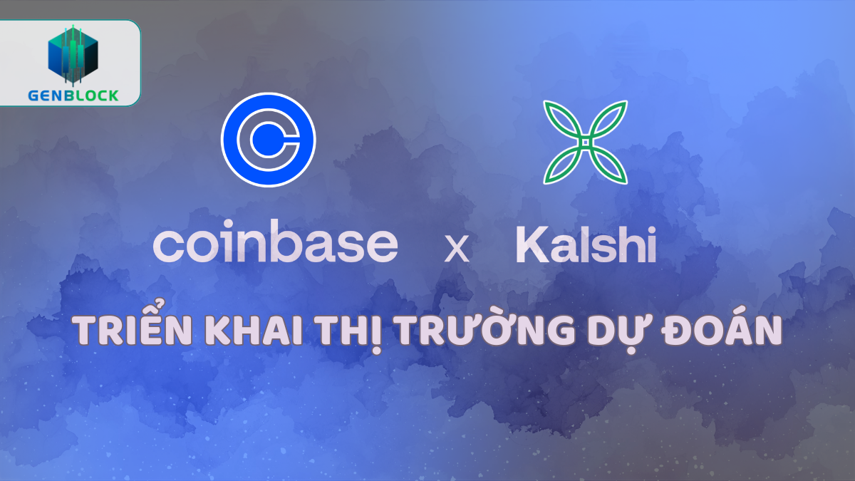 Coinbase triển khai thị trường dự đoán tại toàn bộ 50 bang Mỹ thông qua Kalshi