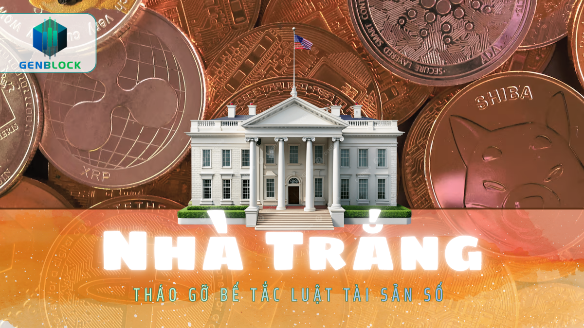 Nhà Trắng sắp họp ngân hàng và công ty crypto để tháo gỡ bế tắc luật tài sản số