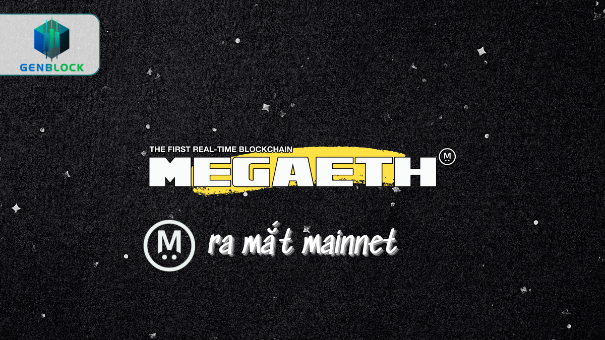 MegaETH ra mắt mainnet, tranh luận mở rộng Ethereum nóng trở lại